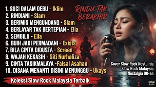 Download lagu FULL ALBUM SLOW ROCK MALAYSIA TERBAIK | RINDU TAK BERAKHIR | Cover Wanita DAWAI BARA mp3