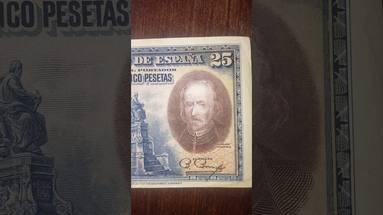 Watch Billetes de 25 Peseta en 1928 para el dramaturgo y poeta y militar español Pedro Calderón de la Barc Now Billetes de 25 Peseta en 1928 para el dramaturgo y poeta y militar español Pedro Calderón de la Barc
