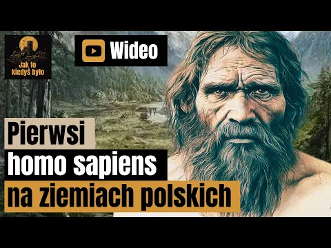 Pierwsi homo sapiens na ziemiach polskich