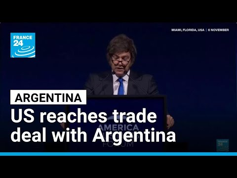Trump administration says it has trade frameworks with Argentina • FRANCE 24 English