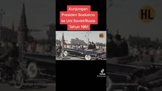 Download lagu kunjungan presiden Soekarno ke uni Soviet/Rusia tahun 1961 mp3