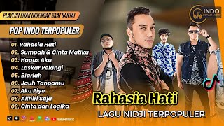 Download lagu Nidji - RAHASIA HATI | SUMPAH & CINTA MATIKU | HAPUS AKU | LASKAR PELANGI | POP INDO TERBARU mp3 Download lagu Nidji - RAHASIA HATI | SUMPAH & CINTA MATIKU | HAPUS AKU | LASKAR PELANGI | POP INDO TERBARU mp3