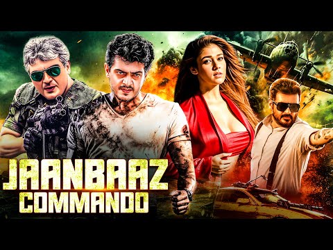 Jaanbaaz Commando | Thala Ajith & Nayanthara | South Hindi Dubbed Full Movie 2025