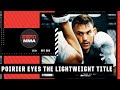 Dustin Poirier envisions being the undisputed champ at UFC 269 | ESPN MMA