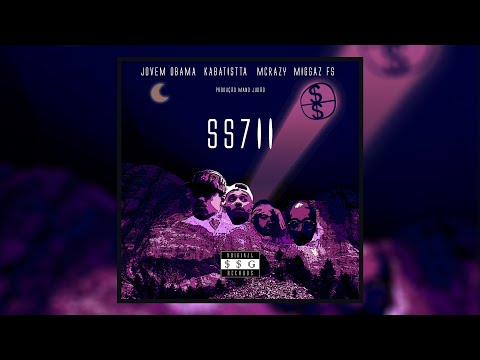 Jovem Obama - SS7 II part. Kabatistta, MCrazy i15 & Miggaz FS [prod. Mano Judão] (Áudio Legendado)