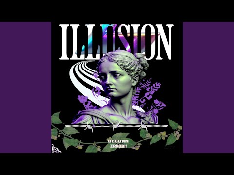 Illusion