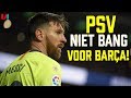 'PSV in Staat om het Clubs als Barcelona Moeilijk te Maken'