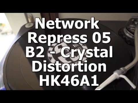 Network Repress 05 - B2 - Crystal Distortion - HK46A1