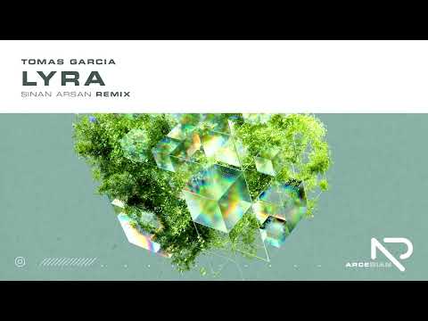 Tomas Garcia - Lyra (Sinan Arsan Remix)[Arcedian]