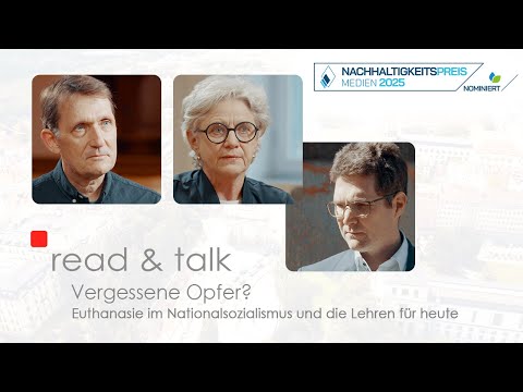 read & talk: Vergessene Opfer? Euthanasie im Nationalsozialismus und die Lehren für heute