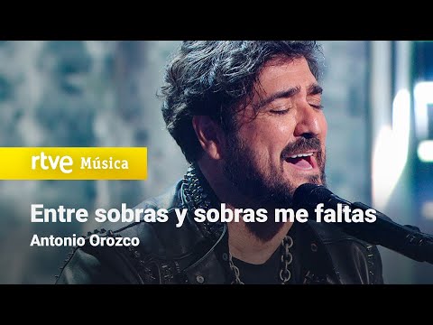 Antonio Orozco – “Entre sobras y sobras me faltas” | Cover Night