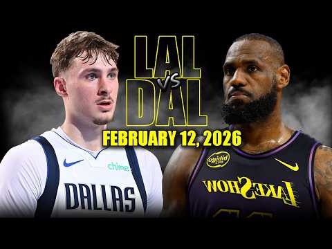 Los Angeles Lakers vs Dallas Mavericks Full Game Highlights – February 12, 2026 | NBA Season