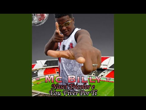 Nasci Tricolor e Vou Viver por Ti