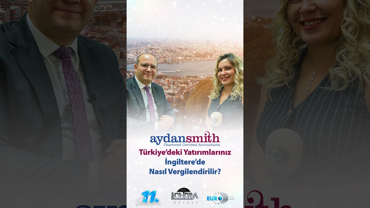 Türkiye’deki yatırımlarınız İngiltere’de nasıl vergilendirilir? Detayları öğreniyoruz.