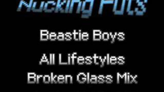 Beastie Boys - All Lifestyles (Broken Glass Mix)