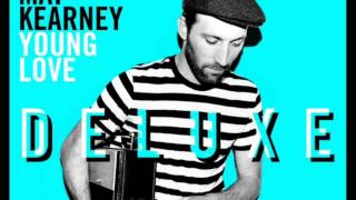 Young Dumb And In Love - Mat Kearney