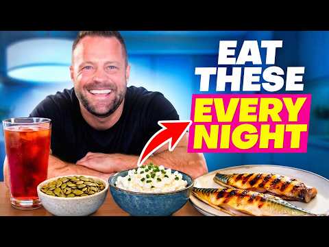 The 7 BEST Foods to Eat at Night for FAT LOSS & BETTER SLEEP!