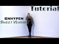 ENHYPEN - “Sweet Venom” Dance Tutorial (Mirrored and Slowed) | Lee Desso #Enhypen #SweetVenom