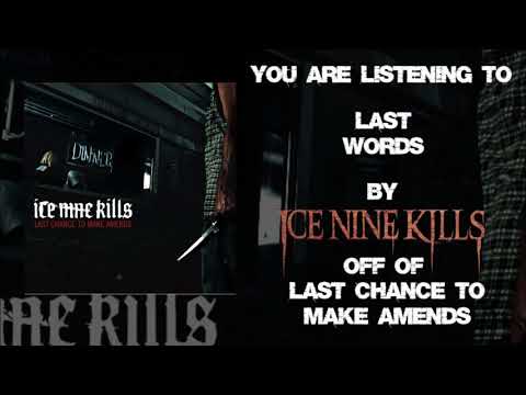 Ice Nine Kills - Last Words