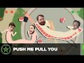 Let's Play - Push Me Pull You