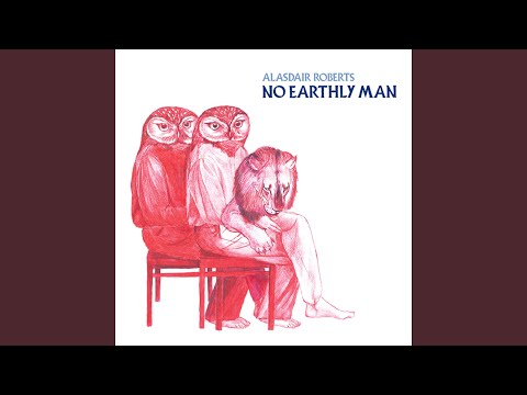 Molly Bawn - Alasdair Roberts