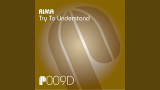 Try to Understand (Rima Pressure Dub)