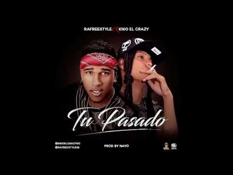 TU PASADO - Branny x Kiko el Crazy (AGM MUSIC)