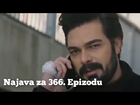 Najava za 366. Epizodu (vjerovala sam mu svo ovo vrijeme) Emanet - Fatalna Ljubav