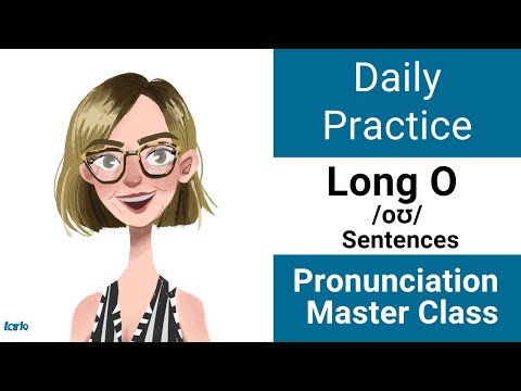 長 O /oʊ/ SENTENCES 每日發音練習 - 美式英語元音大師班 (Long O /oʊ/ SENTENCES Daily Pronunciation Practice - American English Vowel Master Class)