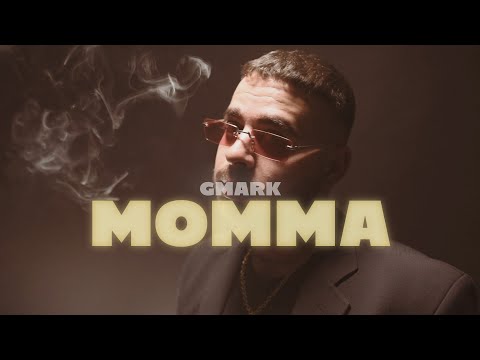 GMARK - MOMMA (Official Music Video)