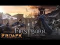 Firstborn: Kingdom Come Gameplay Android / iOS (by Netmarble)