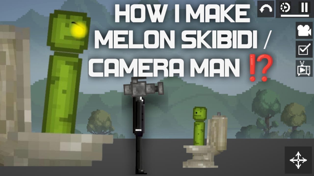 LEARN HOW TO MAKE MELON SKIBIDI TOILET & CAMERA MAN | MELON PLAYGROUND