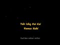Wo Mera Nahi Toh Na Sahi Whatsapp Status 2022 Shayari Status Urdupoetry Status Sadshayari