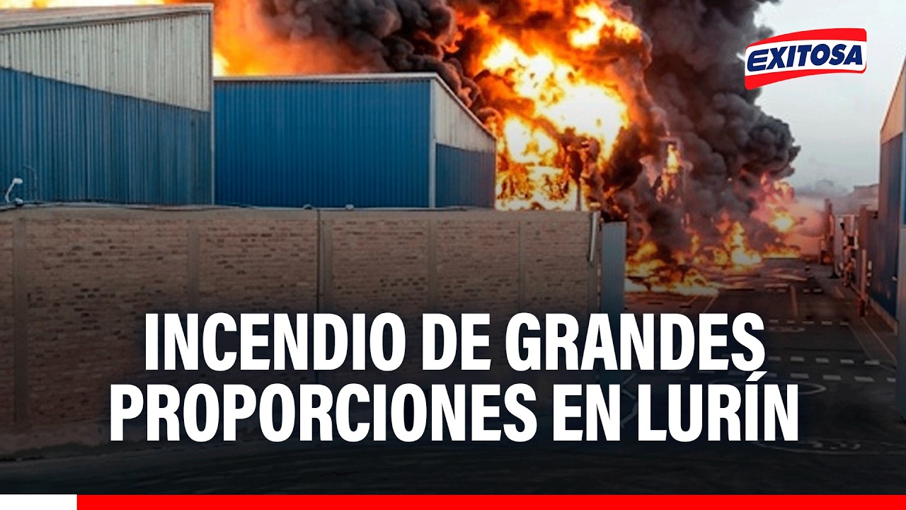 🔴🔵 Emergencia en Lurín: Incendio de grandes proporciones consume fábrica en zona industrial