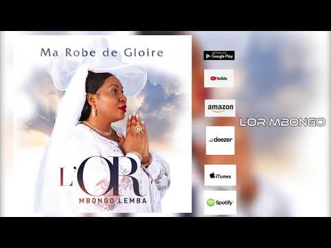 Na Mona Nkembo - L'Or Mbongo ( Audio Officiel )