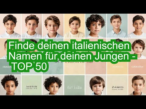 Top 50 italienische Namen für Jungen.  Hier findest du deinen italienischen Jungen Namen.