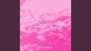 Download lagu She Share Story Lofi mp3