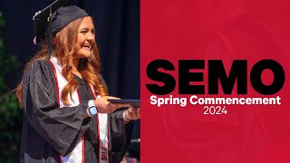 SEMO Spring Commencement 2024