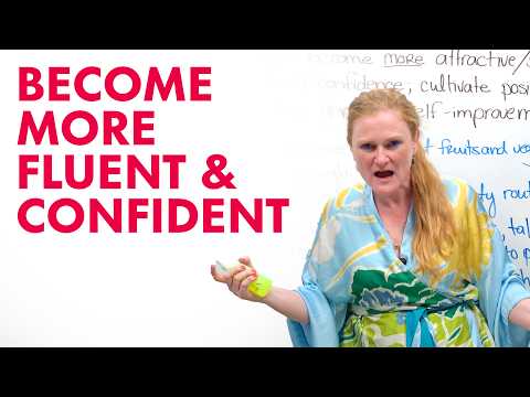 讓您的英語 "熠熠生輝"：提高流利程度，增強自信心 (“Glow-Up” Your English: Improve Fluency & Confidence)