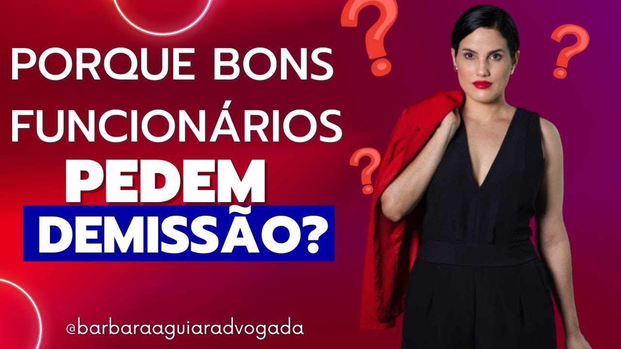 Por que bons funcionários pedem demissão?