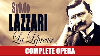 Sylvio Lazzari, "La Lépreuse", Act 1