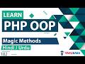 PHP OOP Magic Methods Tutorial In Hindi Urdu
