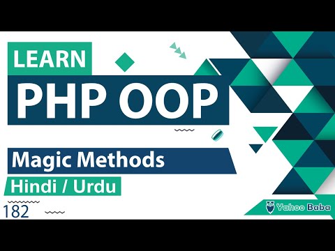 PHP OOP Magic Methods Tutorial in Hindi Urdu