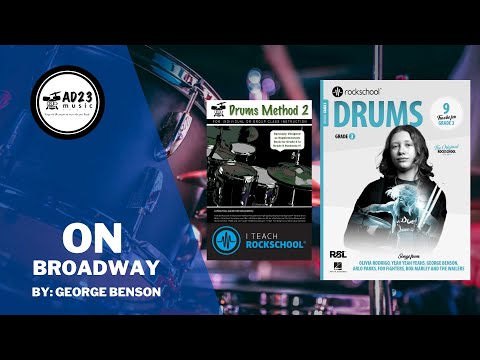 On Broadway | Rockschool Drums Grade 3 2024