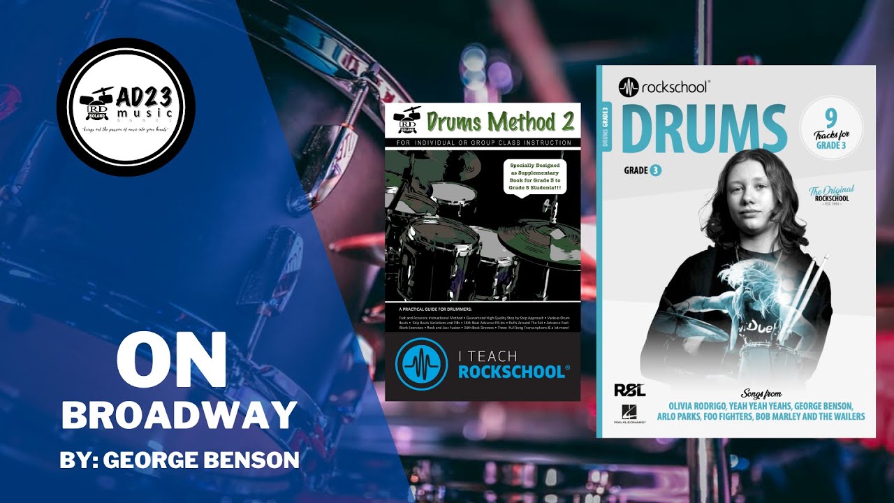 On Broadway | Rockschool Drums Grade 3 2024