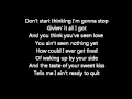 I ain't ready to quit - Jason Aldean Lyrics