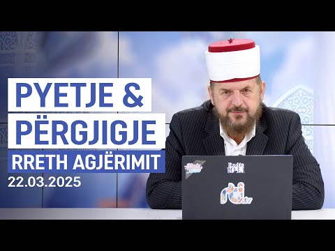 Pyetje dhe përgjigje rreth agjërimit - Dr. Shefqet Krasniqi | 22 Mars 2025