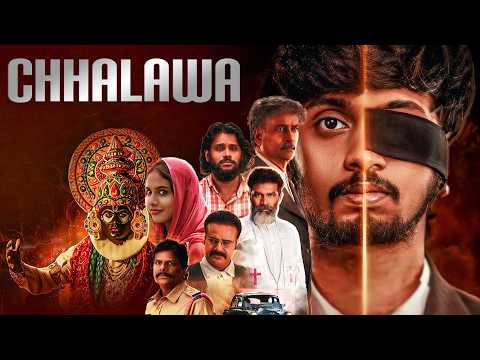 CHHALAWA (2025) New Hindi Dubbed Full Movie | 2025 South Suspense Courtroom Drama Thriller