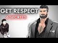 6 Ways To Gain RESPECT In LIFE MUST KNOW