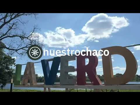 Nuestro Chaco, La Verde